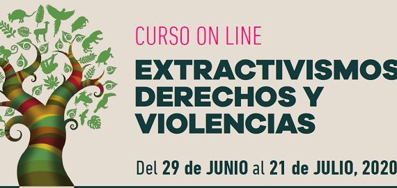 Extractivismos, derechos y violencias