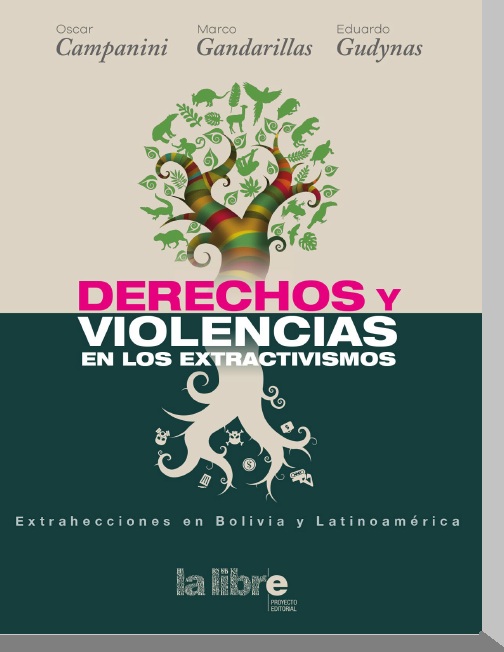 Violencias, derechos y extractivismos